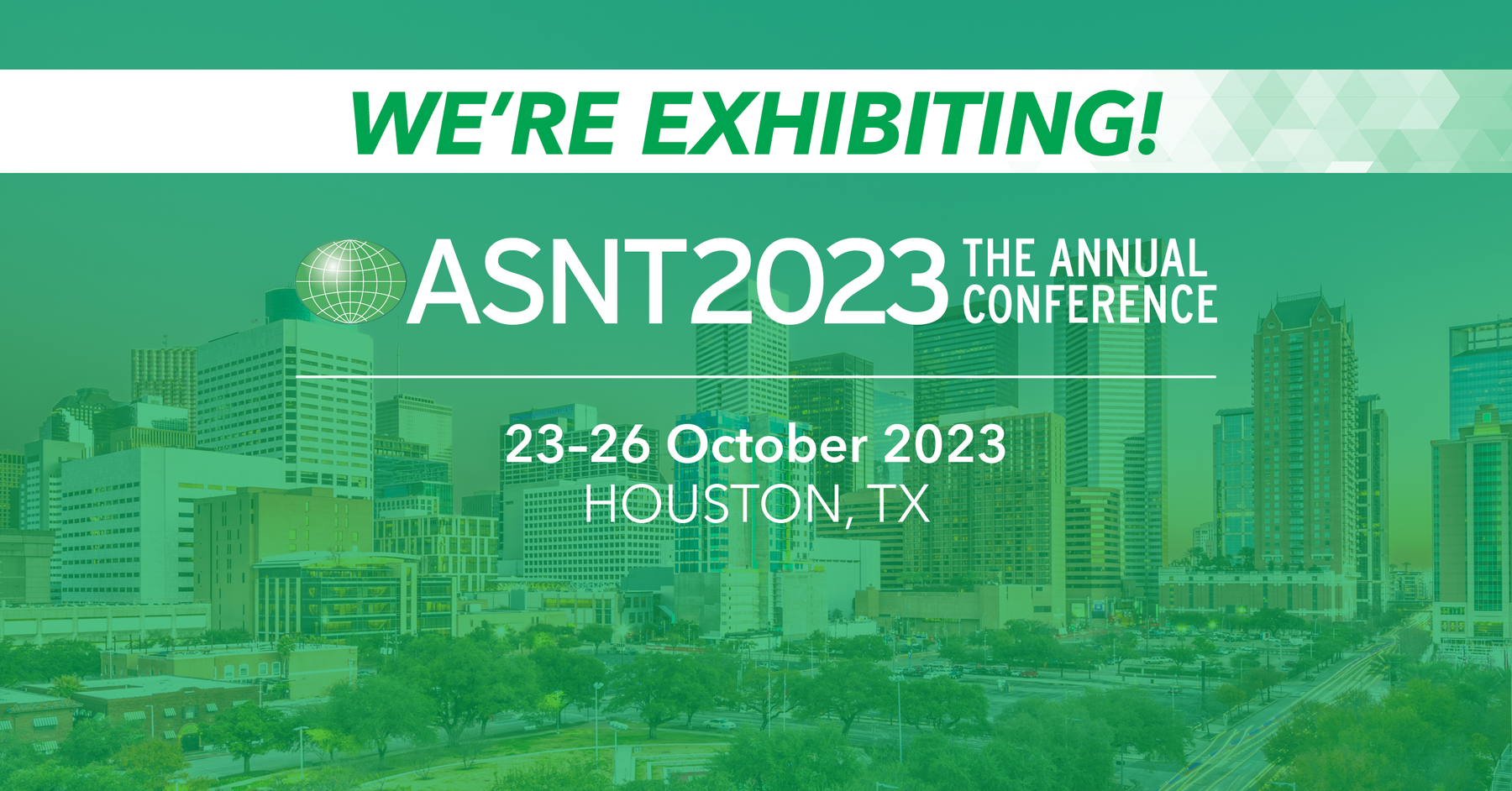ASNT 2023 Annual Conference: Join Us at Booth #315